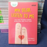 My dear listen to me