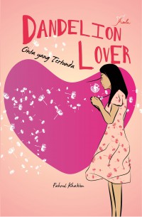 Dandelion lover cinta yang tertunda