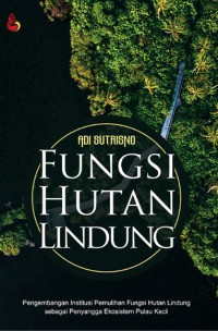 Fungsi hutan lindung