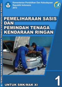 Pemeliharaan Sasis Dan Pemindah Tenaga Kendaraan Ringan Semester 1