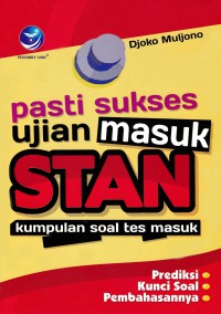 Pasti sukses ujian masuk stan