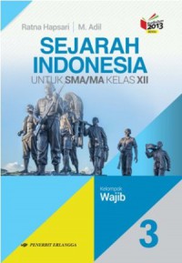 Sejarah  Indonesia untuk SMA/MA KELAS X11