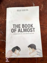 The book of almost