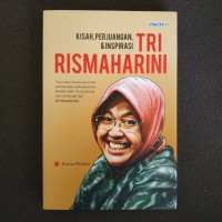 Kisah perjuangan dan inspirasiTri rismaharini