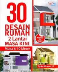 30 DESAIN RUMAH 2 Lantai MASA KINI Muka 6-10 Meter