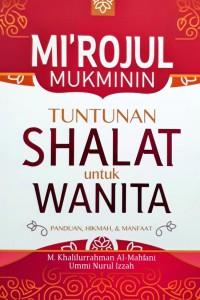 Mirojul mukminin tuntunan shalat untuk wanita