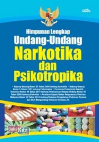 Himpunan lengkap narkotika dan psikotropika