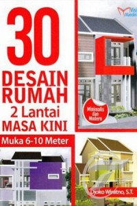 30 desain Rumah 2 lantai Masa Kini