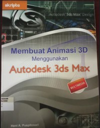 Membuat Animasi 3d Menggunakan Autodesk 3ds max