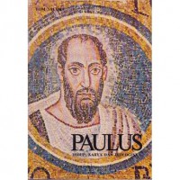 Paulus hidup karya dan teologinya
