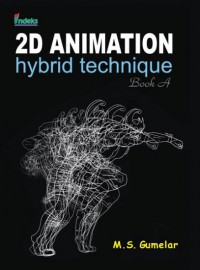2D animation  hybrid technique