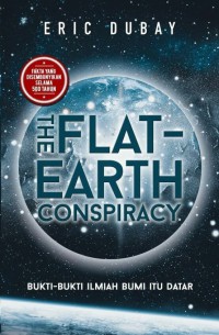 the flat earth conspiracy