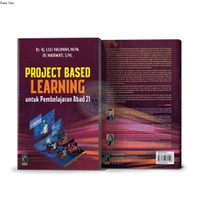 Project Based learning untuk pembelajaran abad 21
