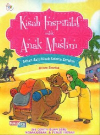 Kisah inspiratif untuk anak muslim