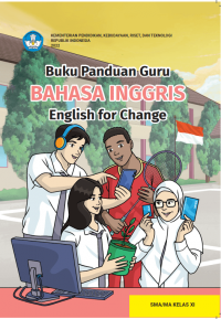 e-book Buku Panduan Guru Bahasa Inggris: English for Change untuk SMA/MA Kelas XI