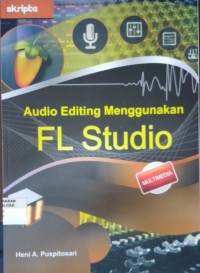 Audio Editing Menggunakan FL Studio