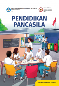 e-book Pendidikan Pancasila untuk SMA/MA/SMK/MAK Kelas X