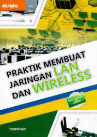 Praktik membuat jaringan LAN dan Wireless