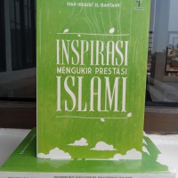 Inspirasi mengukir prestasi islami