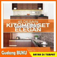 45 Desain kitchen set ewgan