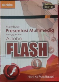 Membuat Presentasi Multimedia menggunakan Adobe Flash