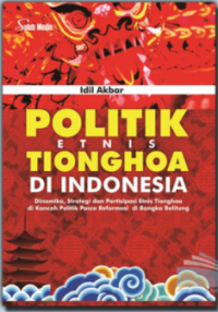 Politik Ethis Tionghoa di indonesia