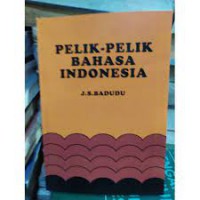 Pelik-pelik bahasa indonesia