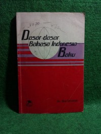 Dasar-dasar bahasa indonesia baku