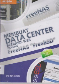 Membuat Data Center Berbasis WEB Dengan Freenas